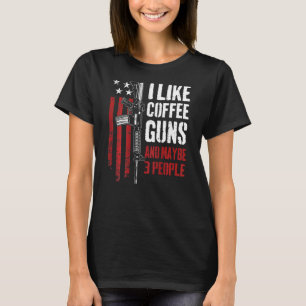 Ik Hou Van Koffie Pistolen En Misschien 3 Personen T-shirt
