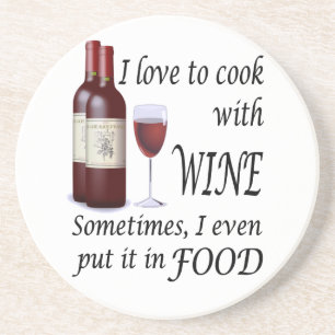 Ik hou van koken met wijn - zelfs in voedsel zandsteen onderzetter