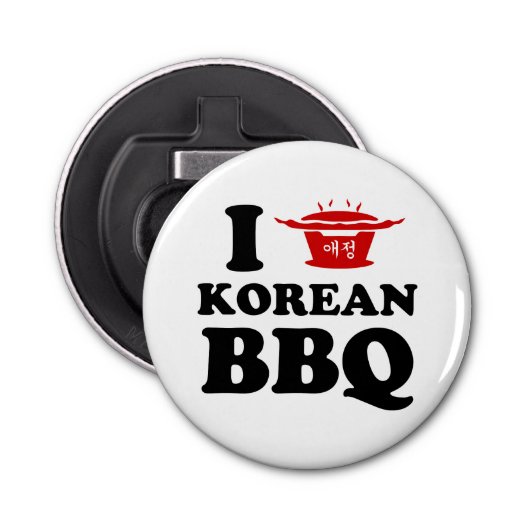 Ik hou van Koreaanse BBQ (고 기 구 이) Button Flesopener (Voorkant)