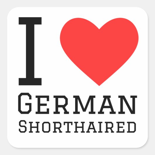 Ik hou van kortharig Duits Vierkante Sticker (Voorkant)