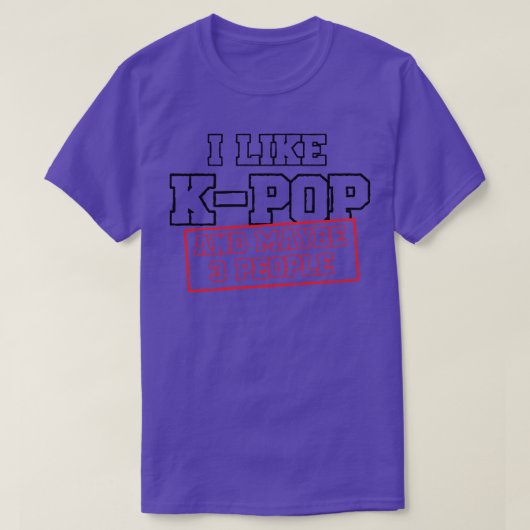 Ik hou van KPOP en misschien 3 mensen 1 T-shirt (Design voorkant)