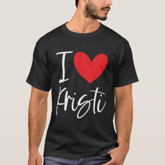 Ik hou van Kristi naam gepersonaliseerde BFF vrien T-shirt