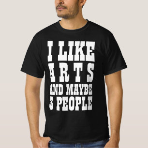 IK HOU VAN KUNST EN MISSCHIEN 3 MENSEN T-SHIRT