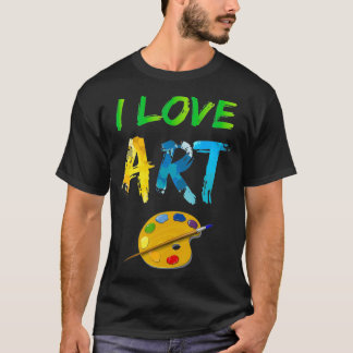 Ik hou van kunstschilders die kleurrijk schilderen t-shirt
