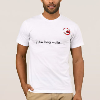 Ik hou van lange wandelingen..... t-shirt