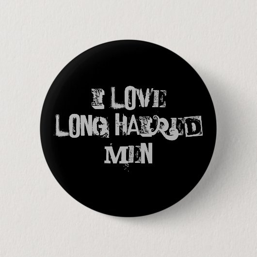 Ik hou van langharige mannen ronde button 5,7 cm (Voorkant)