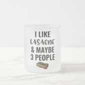 Ik hou van Lasagna en misschien 3 peoole Matglas Koffiemok (Center)