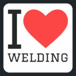 Ik hou van lassen vierkante sticker<br><div class="desc">Ik hou van lassen,  voor werkliefhebbers</div>