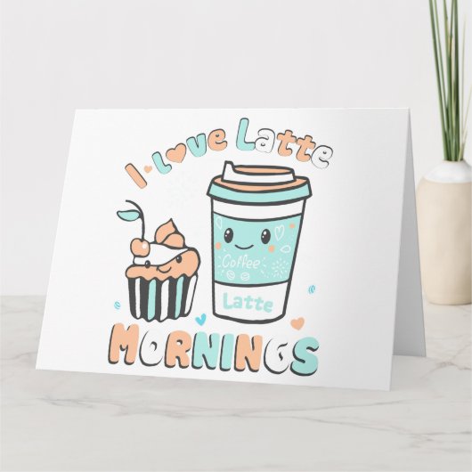 Ik hou van Latte Mornings Bedankkaart (Voorkant)
