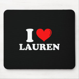 Ik hou van Lauren I Heart Lauren Voornaam Lauren J Muismat
