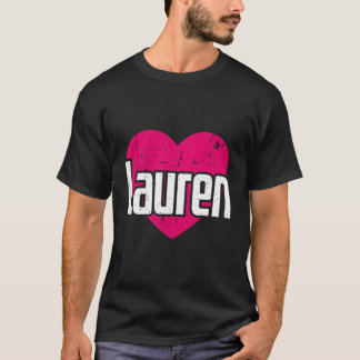 Ik hou van Lauren Schattigee voornaam Ik hart Laur T-shirt