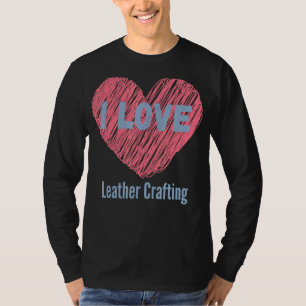 Ik hou van Lederen die Afbeelding hobby of hobby m T-shirt