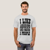 IK HOU VAN LEZEN EN MISSCHIEN 3 MENSEN T-Shirt (Voorkant volledig)