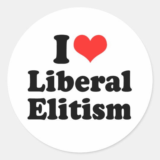 IK HOU VAN LIBERAAL ELITISME.png Ronde Sticker (Voorkant)