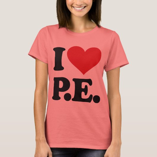 Ik hou van lichamelijke opvoeding! t-shirt (Voorkant)