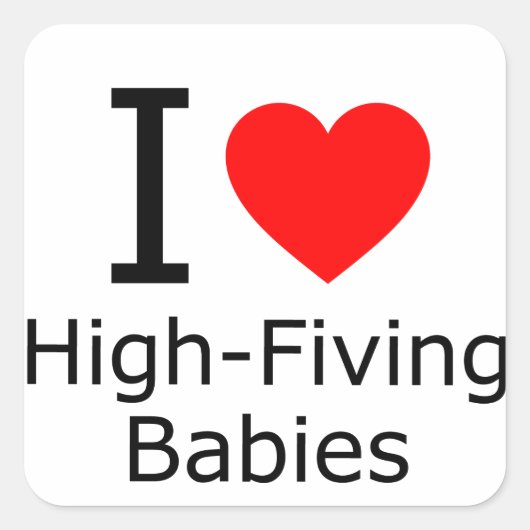 Ik hou van liefhebbende baby's vierkante sticker (Voorkant)