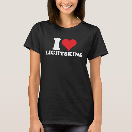 Ik hou van Lightskins I Heart Lightskins 1 T-shirt (Voorkant)