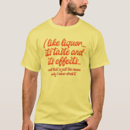 Ik hou van Liquor... - Stonewall Jackson quote T-shirt