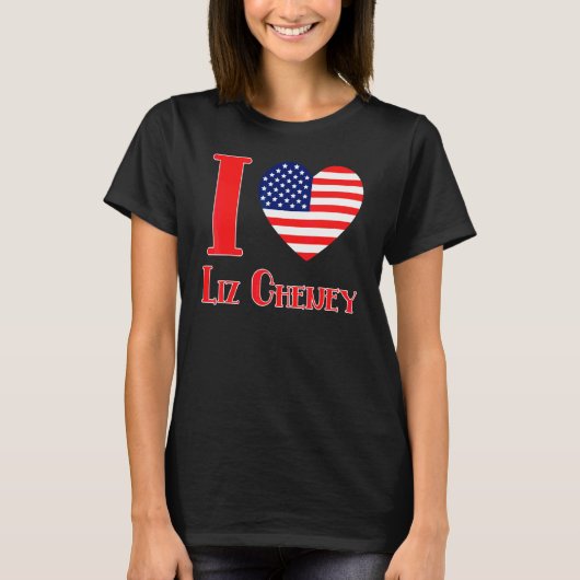 Ik hou van Liz Cheney T-shirt (Voorkant)