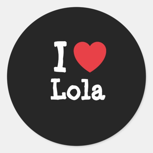 Ik hou van Lola hart T-shirt Ronde Sticker (Voorkant)