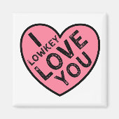 Ik hou van Lowkey Magneet (Voorkant)