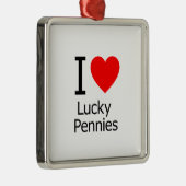 Ik hou van Lucky Pennies Metalen Ornament (Rechts)