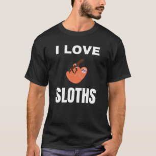 Ik hou van luiaards t-shirt