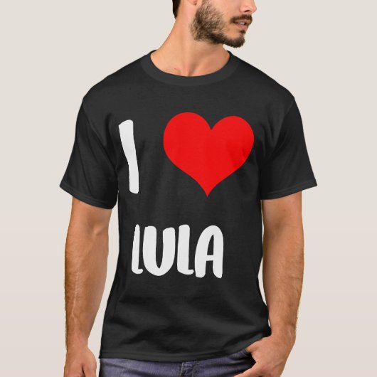 Ik hou van LULA valentijn, sorry dames-kerels, har T-shirt (Voorkant)