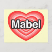 Ik hou van Mabel. Ik hou van je Mabel. Hart Briefkaart (Voorkant)