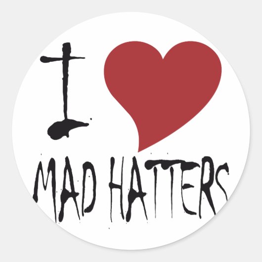 Ik hou van Mad Hatters Ronde Sticker (Voorkant)