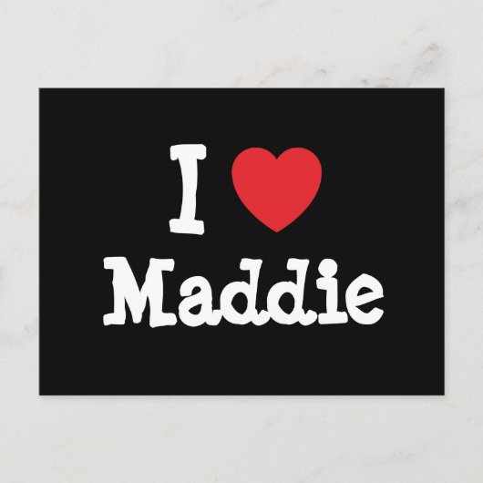 Ik hou van Maddie hart T-Shirt Briefkaart (Voorkant)
