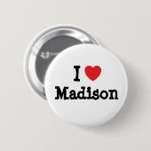 Ik hou van Madison hart T-Shirt Ronde Button 5,7 Cm (Voorkant /achterkant)