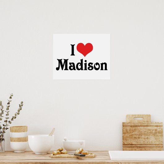 Ik hou van Madison Poster (Keuken)