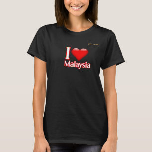 Ik hou van Maleisië T-shirt