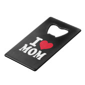 Ik hou van mama creditkaart flessenopener (Voorkant Gekanteld)