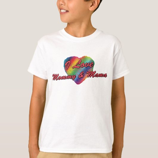 Ik hou van mama en mama t-shirt (Voorkant)