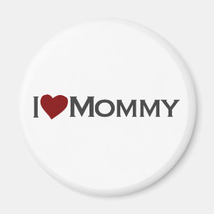 Ik hou van mama magneet