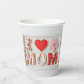 Ik hou van mama Moederdag Papieren Bekers