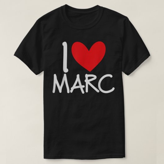 Ik hou van Marc Name Persoonlijke Mannen Guy BFF F T-shirt (Design voorkant)