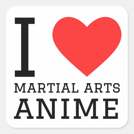 Ik hou van martial arts anime vierkante sticker (Voorkant)