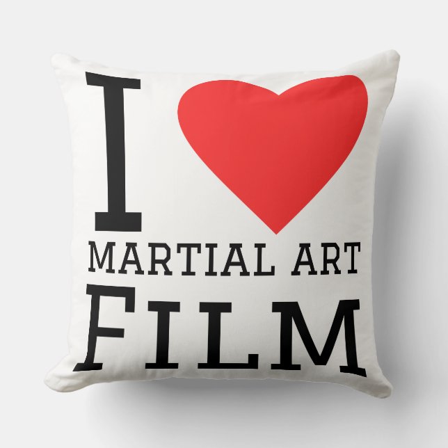 Ik hou van martialartsfilms  kussen (Voorkant)