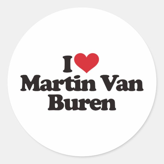Ik hou van Martin Van Buren Ronde Sticker (Voorkant)