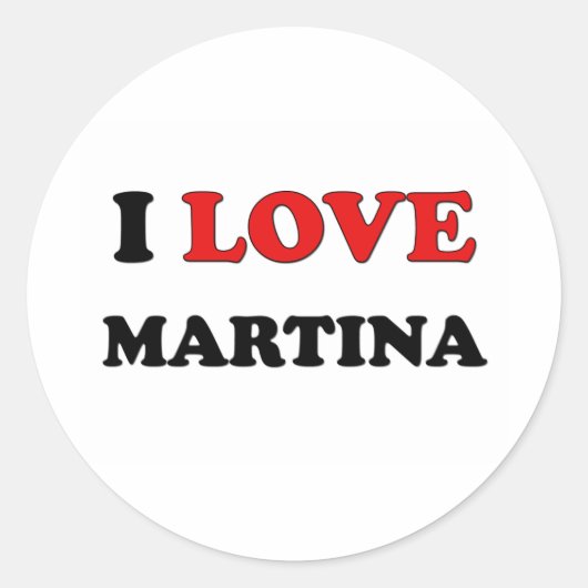 Ik hou van Martina Ronde Sticker (Voorkant)