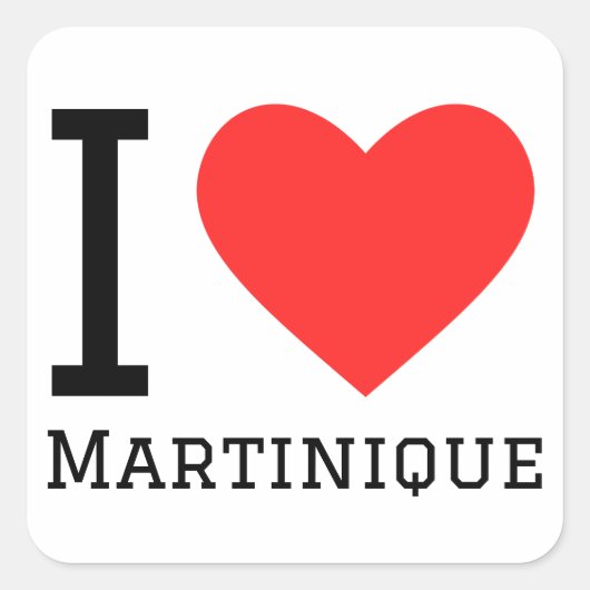 Ik hou van Martinique Vierkante Sticker (Voorkant)