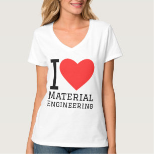 Ik hou van materiaalkunde t-shirt