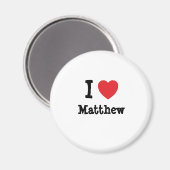 Ik hou van Matthew hart T-shirt Magneet (Voorkant / Achterkant)