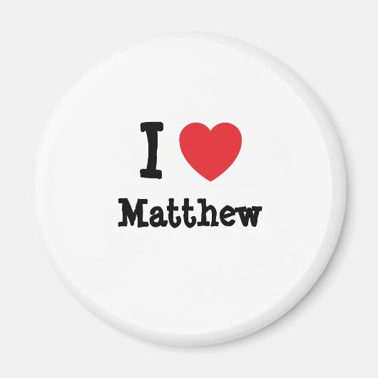 Ik hou van Matthew hart T-shirt Magneet (Voorkant)
