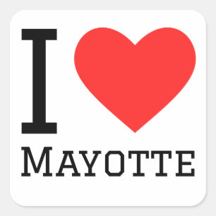 Ik hou van Mayotte Vierkante Sticker