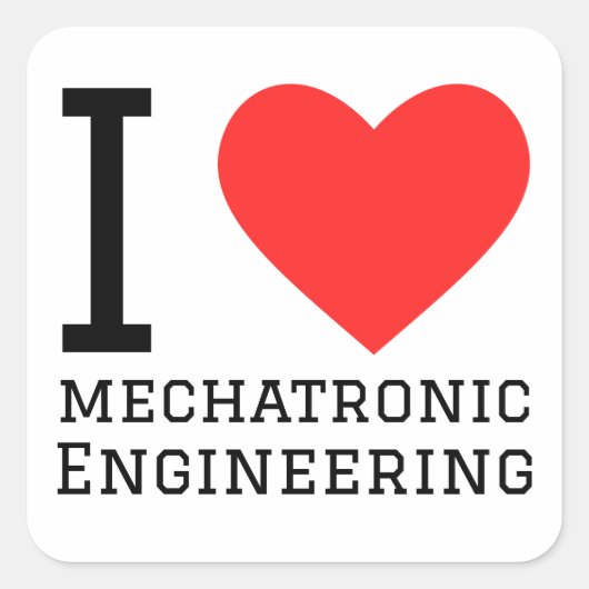 Ik hou van mechatronische techniek vierkante sticker (Voorkant)