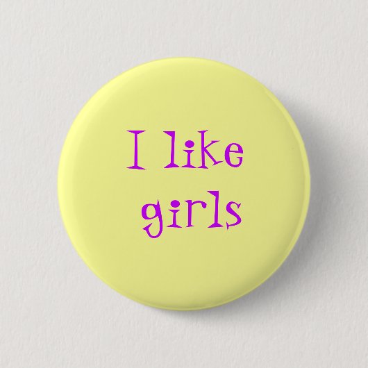 Ik hou van meisjes ronde button 5,7 cm (Voorkant)